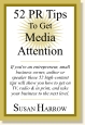 52 PR Tips To Get Media Attention