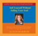 Sell Yourself Without Selling Your Soul Audio CD