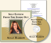 Susan Harrow's Sell Yourself Without Selling Your Soul: Self Esteem from the Inside Out