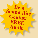 Speak in Sound Bites to Get What You Want - Telecourse