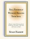 Sell Yourself without Selling Your Soul