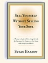 Sell Yourself WIthout Selling Your Soul